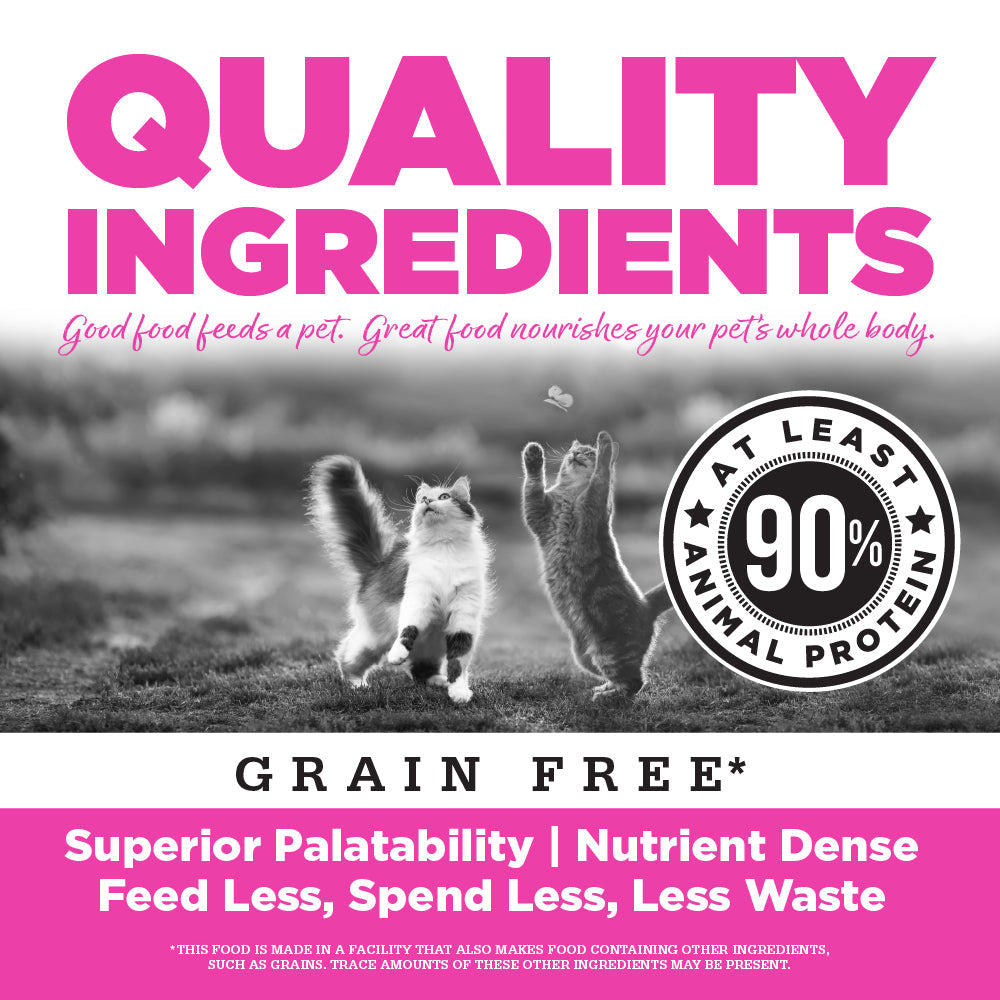 Quality Ingredients - Good food feeds a pet. Great food nourishes your pet's whole body.