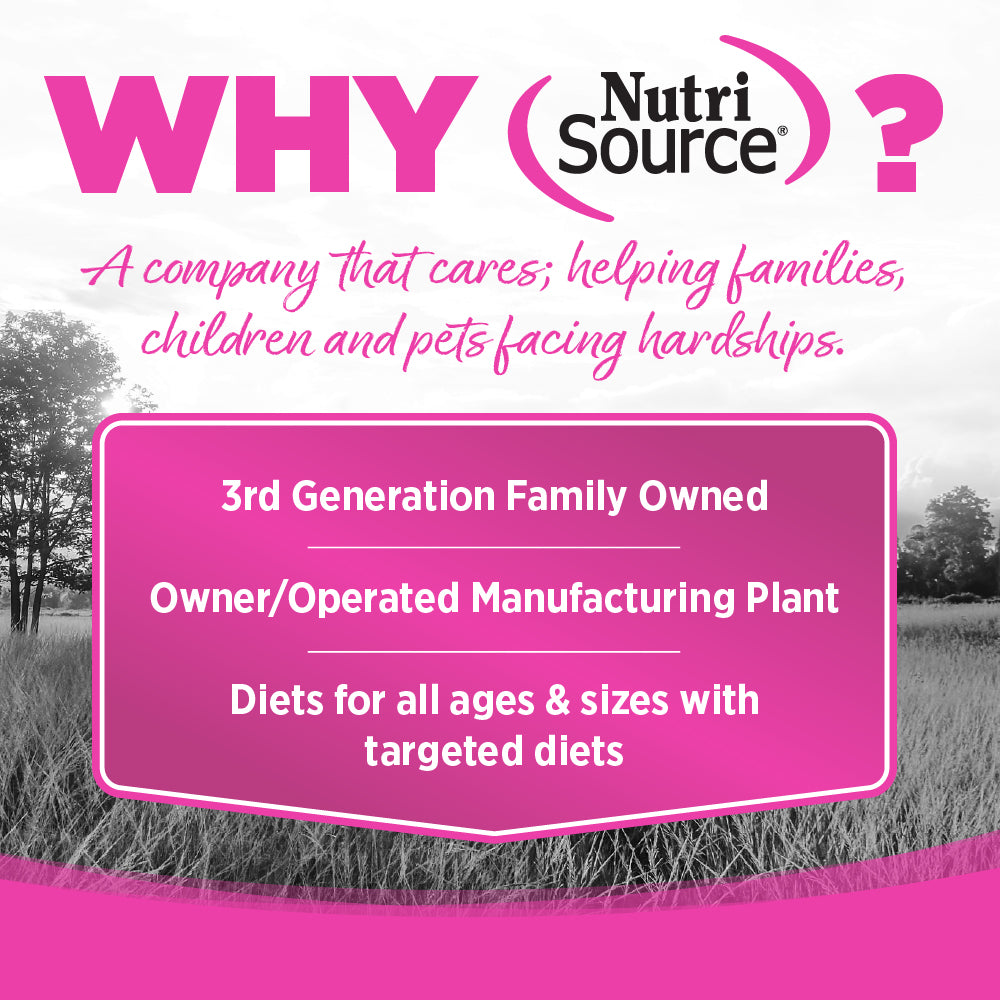 WHY NutriSource? - A company that cares; helping families, children and pets facing hardships.