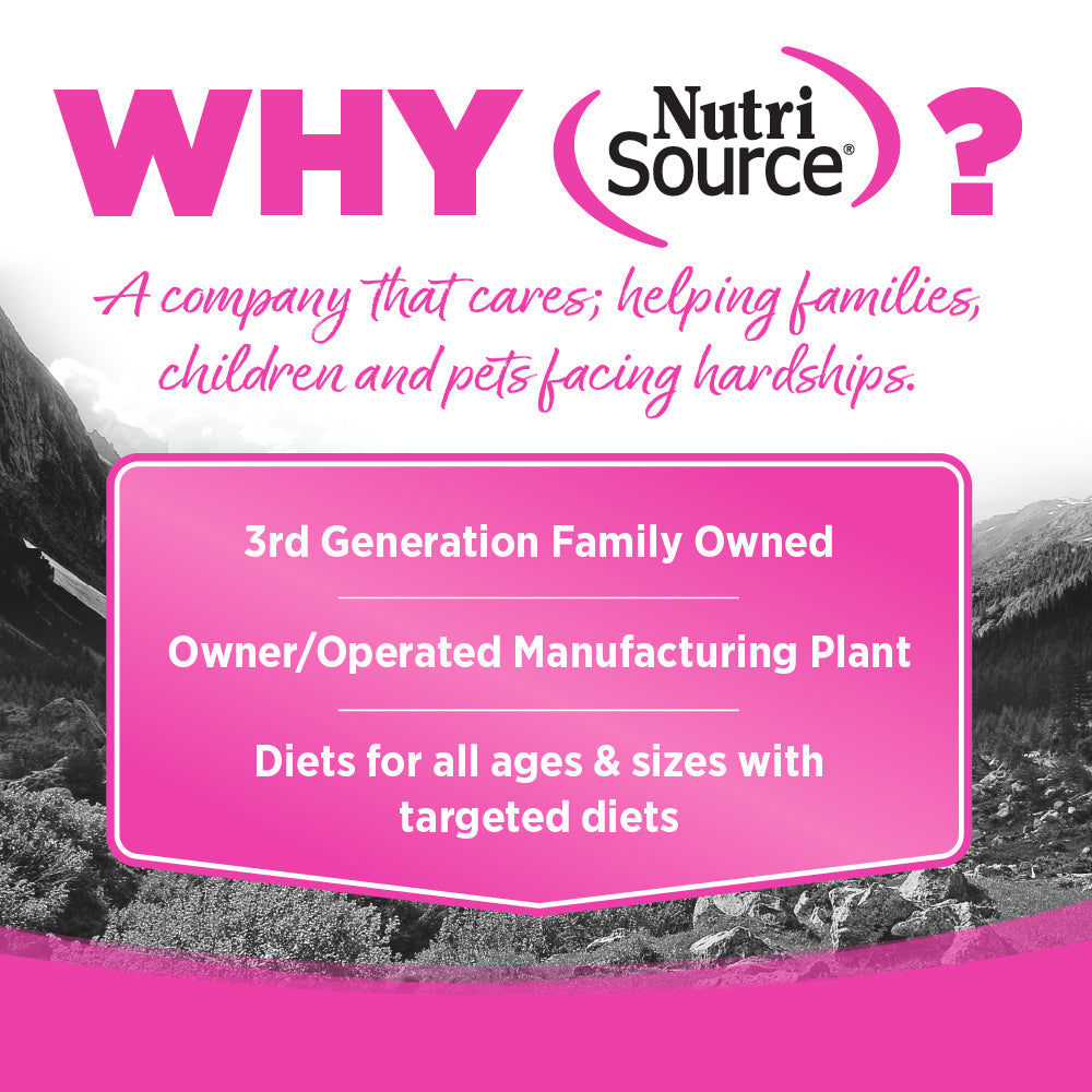 WHY NutriSource? - A company that cares; helping families, children and pets facing hardships.