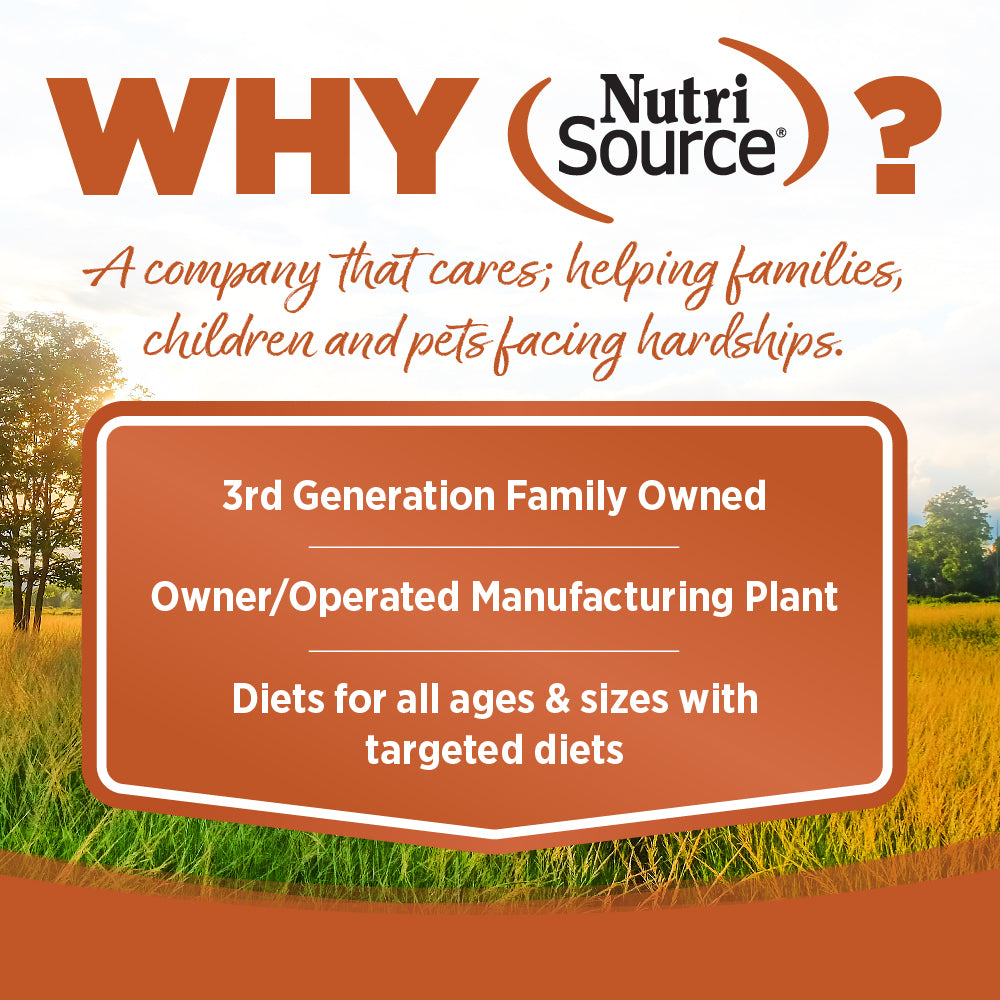 WHY NutriSource? - A company that cares; helping families, children and pets facing hardships.