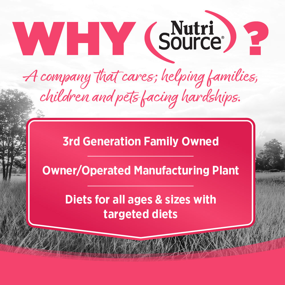 WHY NutriSource? - A company that cares; helping families, children and pets facing hardships.