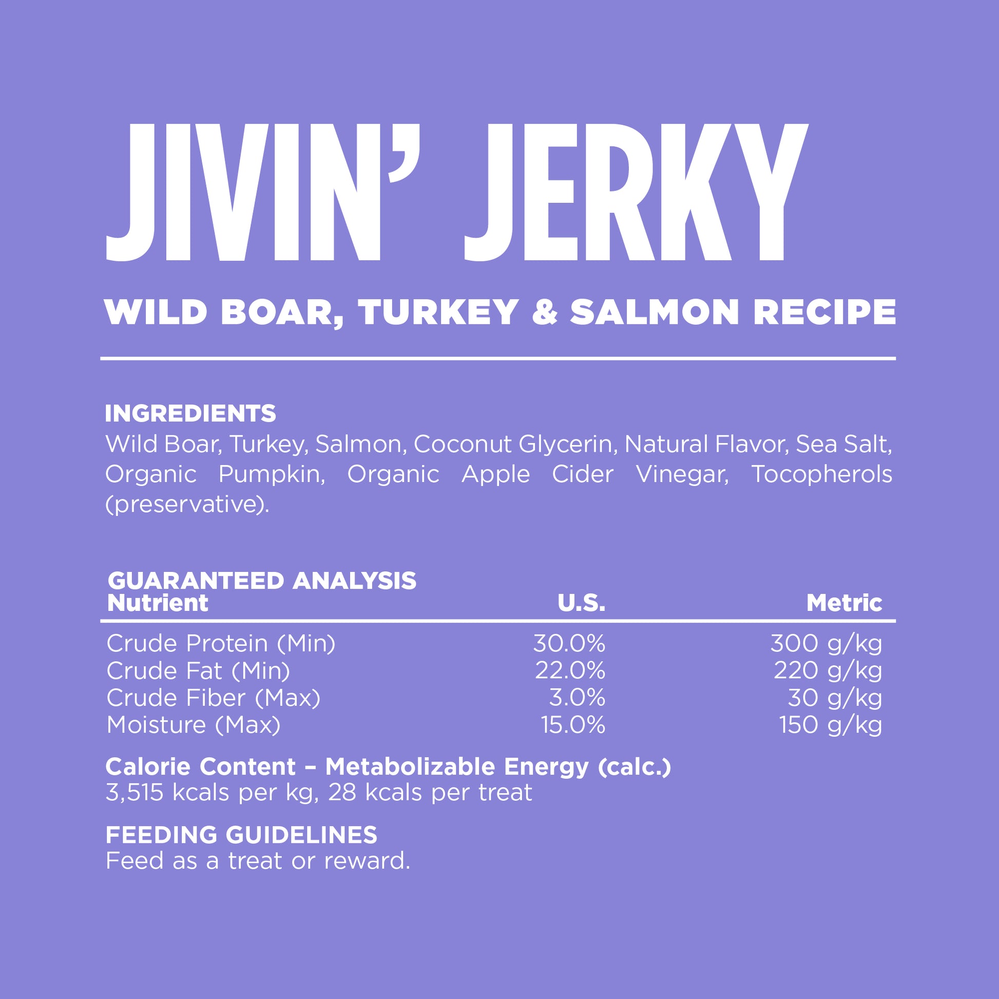 Wild Boar, Turkey & Salmon Recipe Jivin' Jerky - Ingredients & Guaranteed Analysis